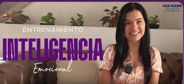 🧠 Domina tus emociones y transforma tu vida con el entrenamiento de Inteligencia Emocional de Ana María Franco