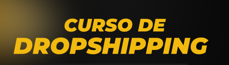 🚀 Curso Dropshipping Pro – Inicia tu Negocio Digital