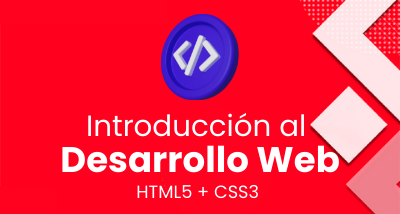 💻 Domina el Desarrollo Web desde Cero con HTML5 y CSS3